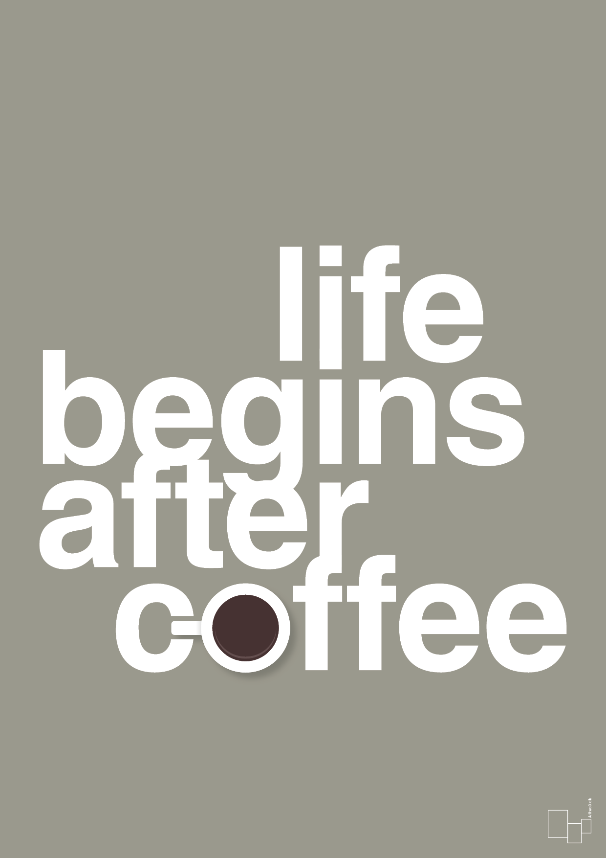 life begins after coffee - Plakat med Mad & Drikke i Battleship Gray