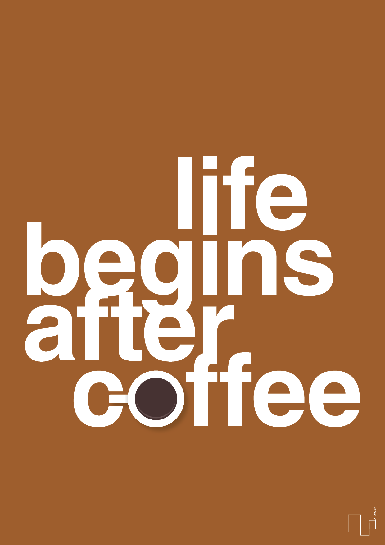 life begins after coffee - Plakat med Mad & Drikke i Cognac