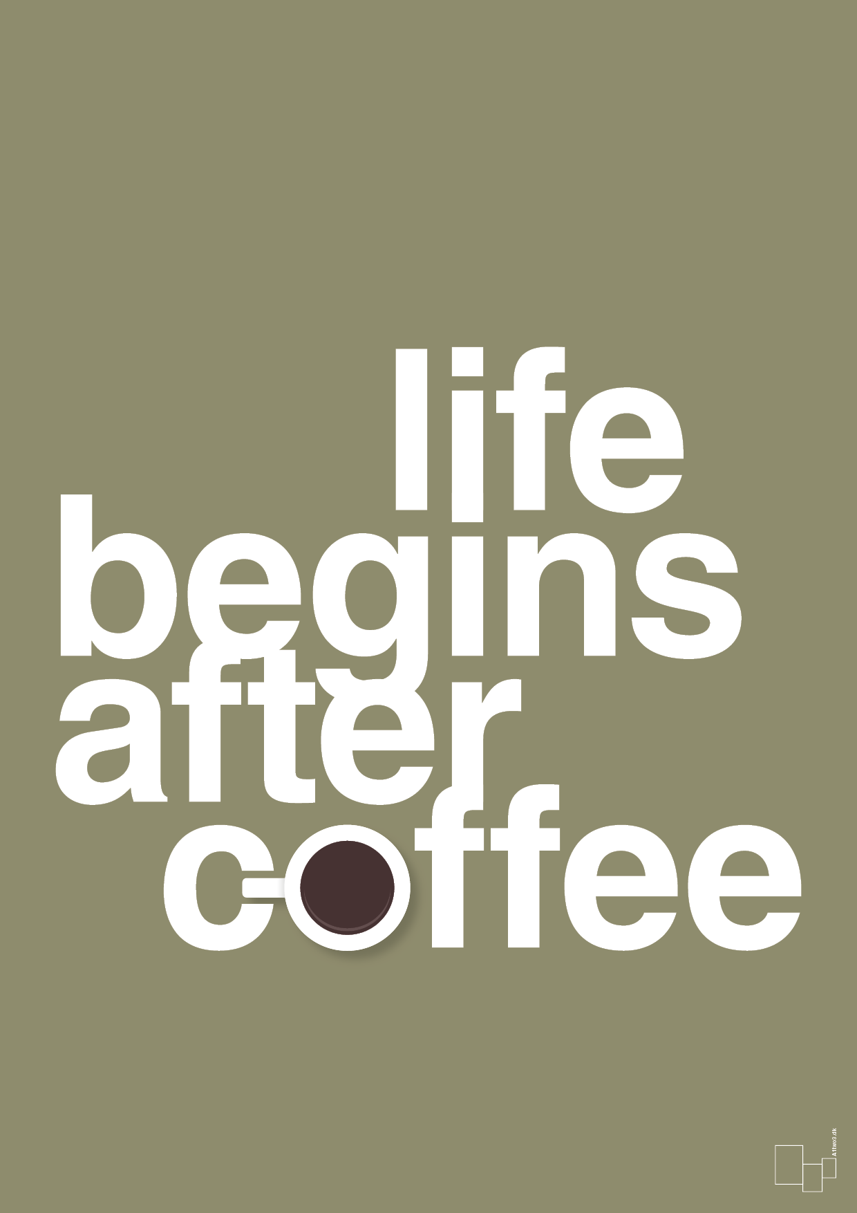 life begins after coffee - Plakat med Mad & Drikke i Misty Forrest