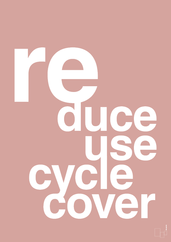 reduce reuse recycle recover - Plakat med Samfund i Bubble Shell