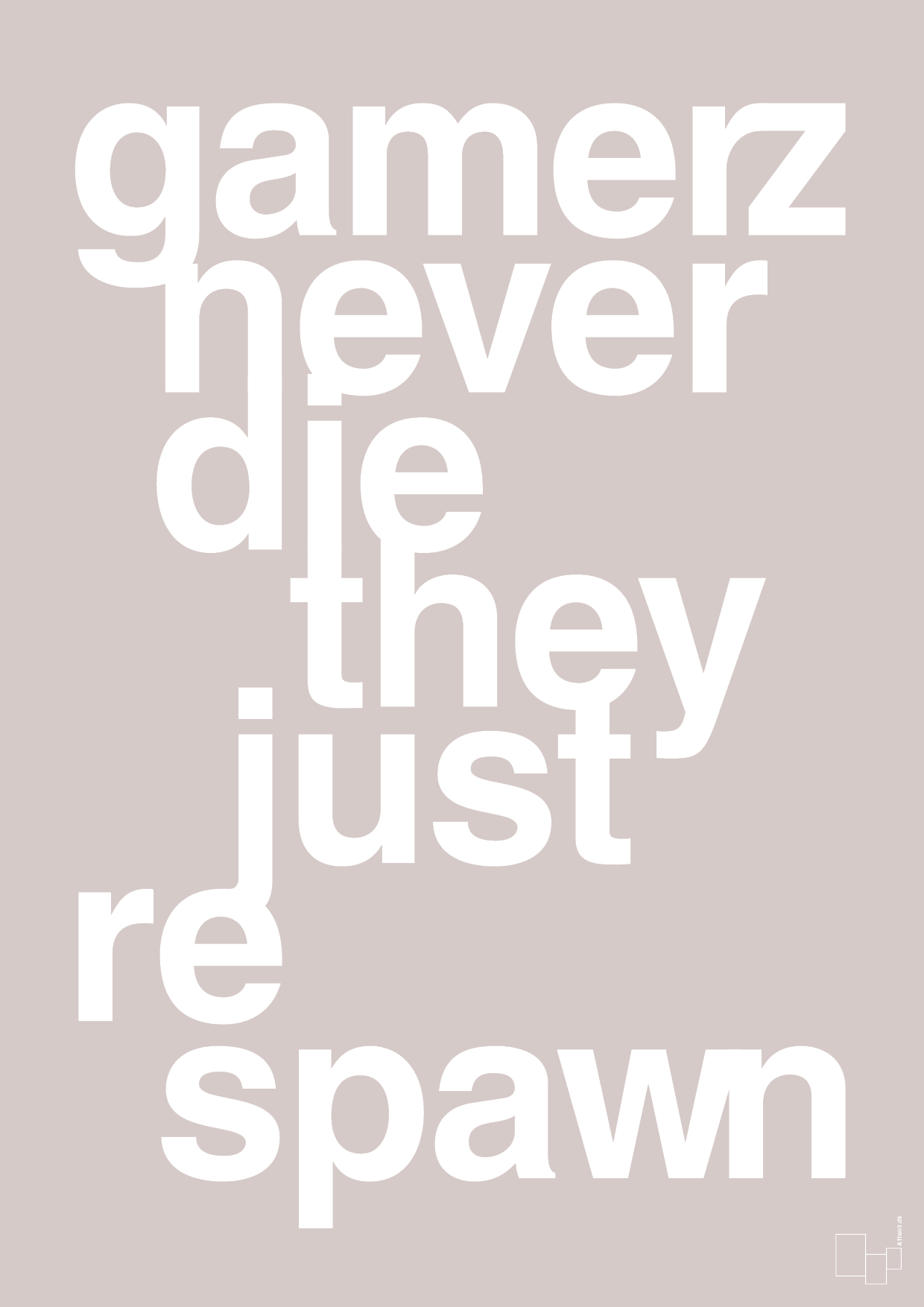 gamerz never die - Plakat med Sport & Fritid i Broken Beige