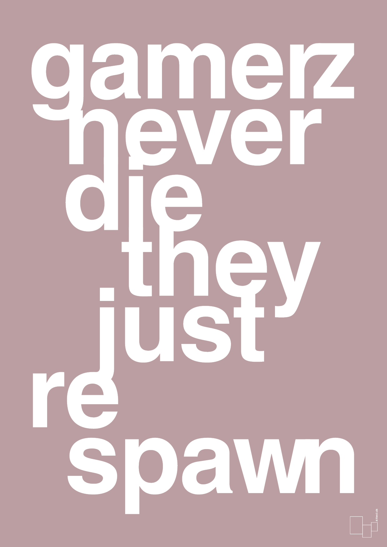 gamerz never die - Plakat med Sport & Fritid i Light Rose