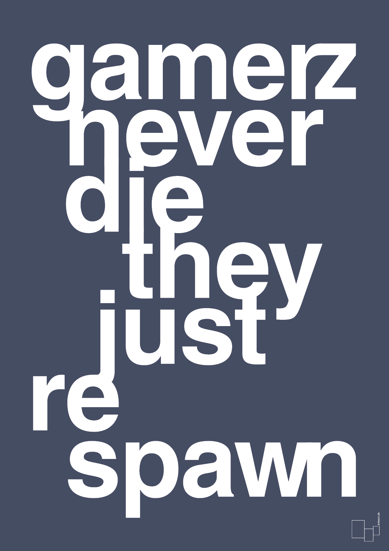 gamerz never die - Plakat med Sport & Fritid i Petrol