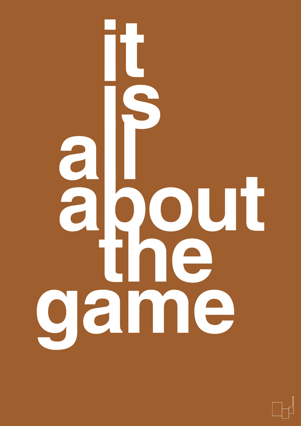 it is all about the game - Plakat med Sport & Fritid i Cognac