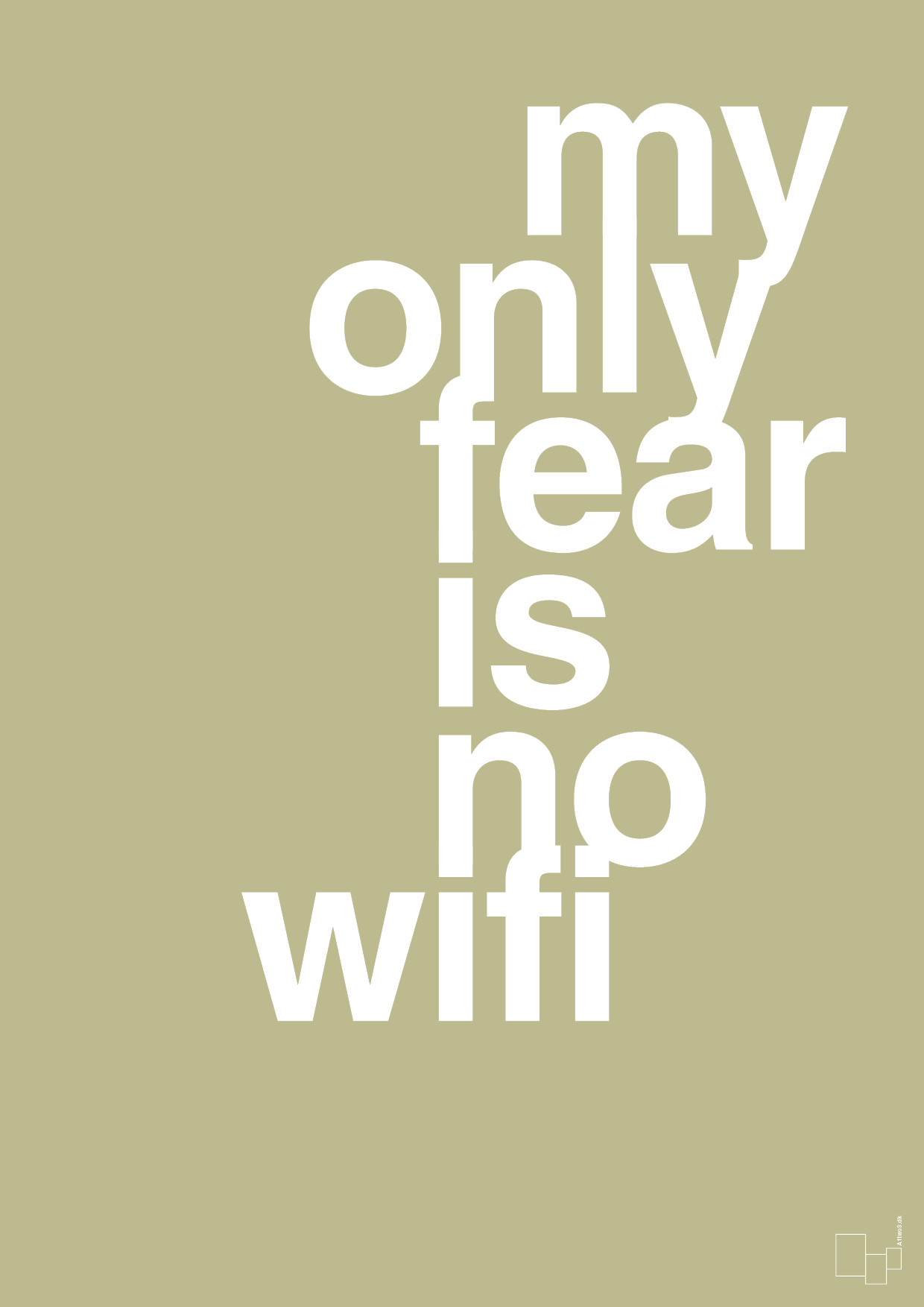 my only fear is no wifi - Plakat med Sport & Fritid i Back to Nature
