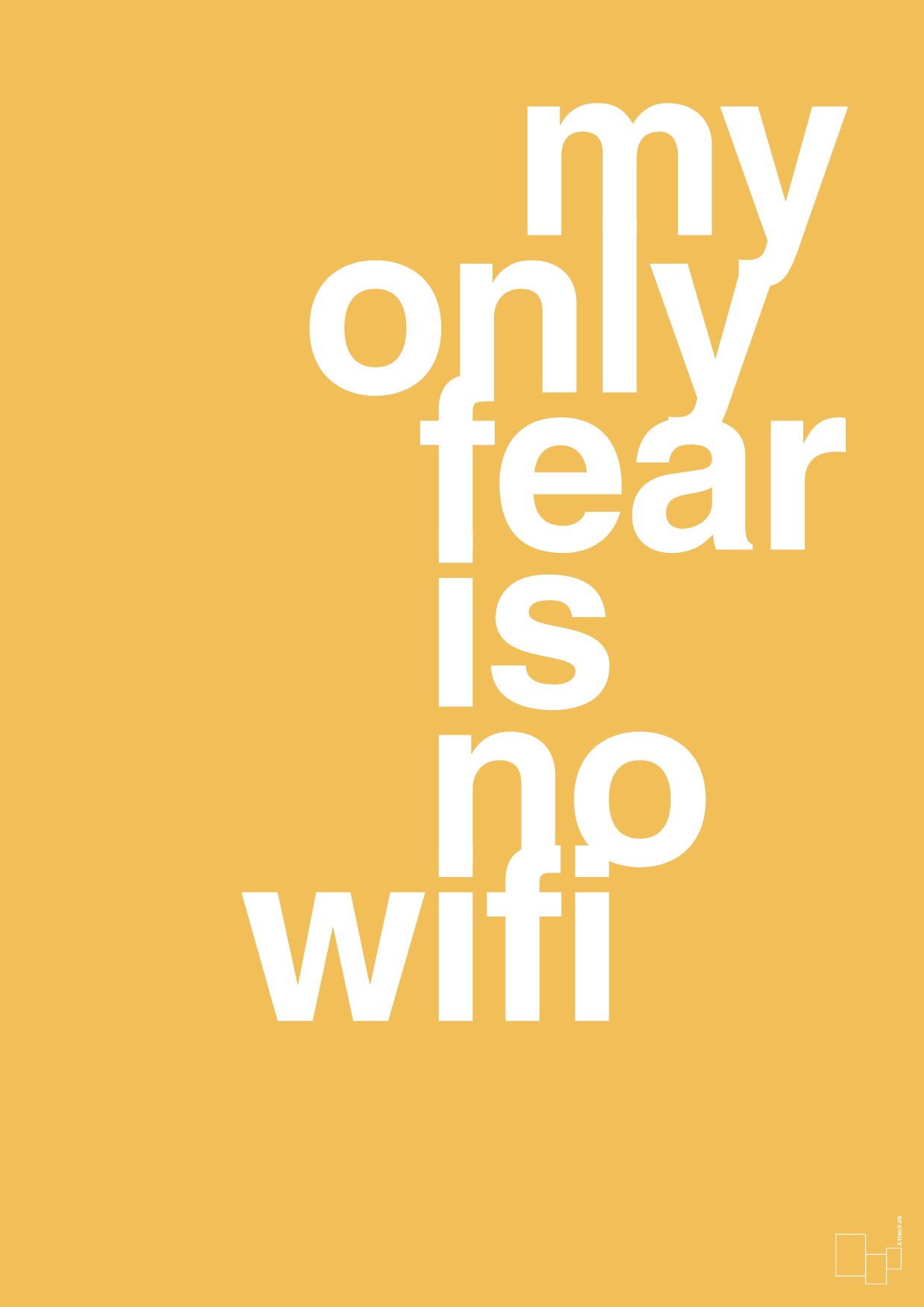 my only fear is no wifi - Plakat med Sport & Fritid i Honeycomb