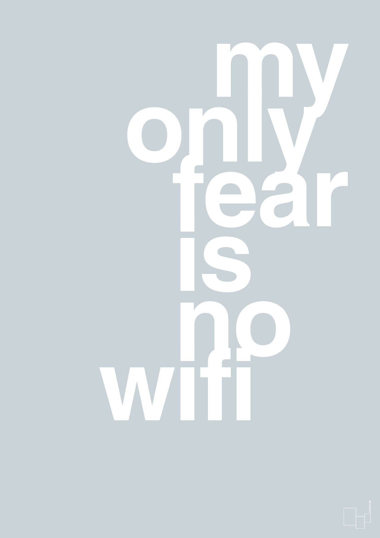 my only fear is no wifi - Plakat med Sport & Fritid i Light Drizzle