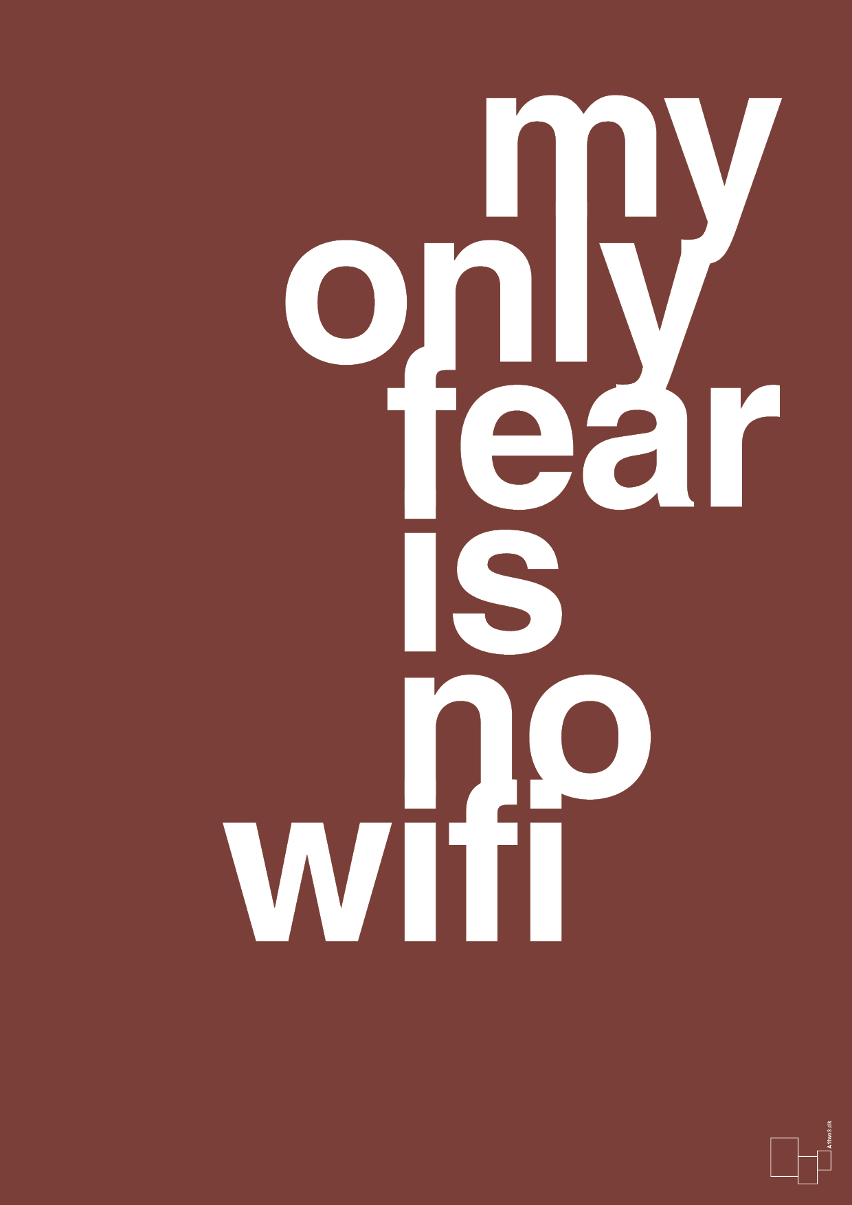 my only fear is no wifi - Plakat med Sport & Fritid i Red Pepper