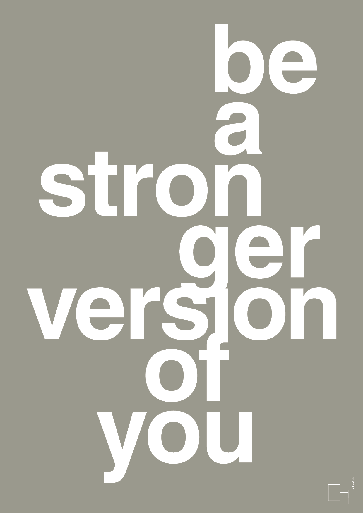be a stronger version of you - Plakat med Sport & Fritid i Battleship Gray