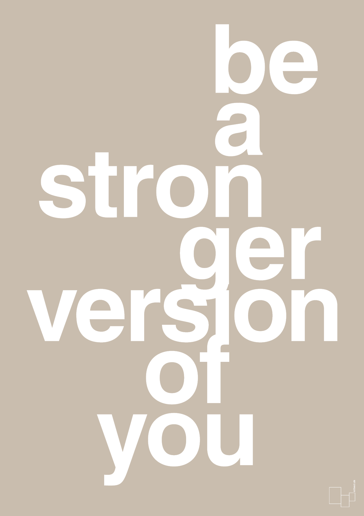 be a stronger version of you - Plakat med Sport & Fritid i Creamy Mushroom