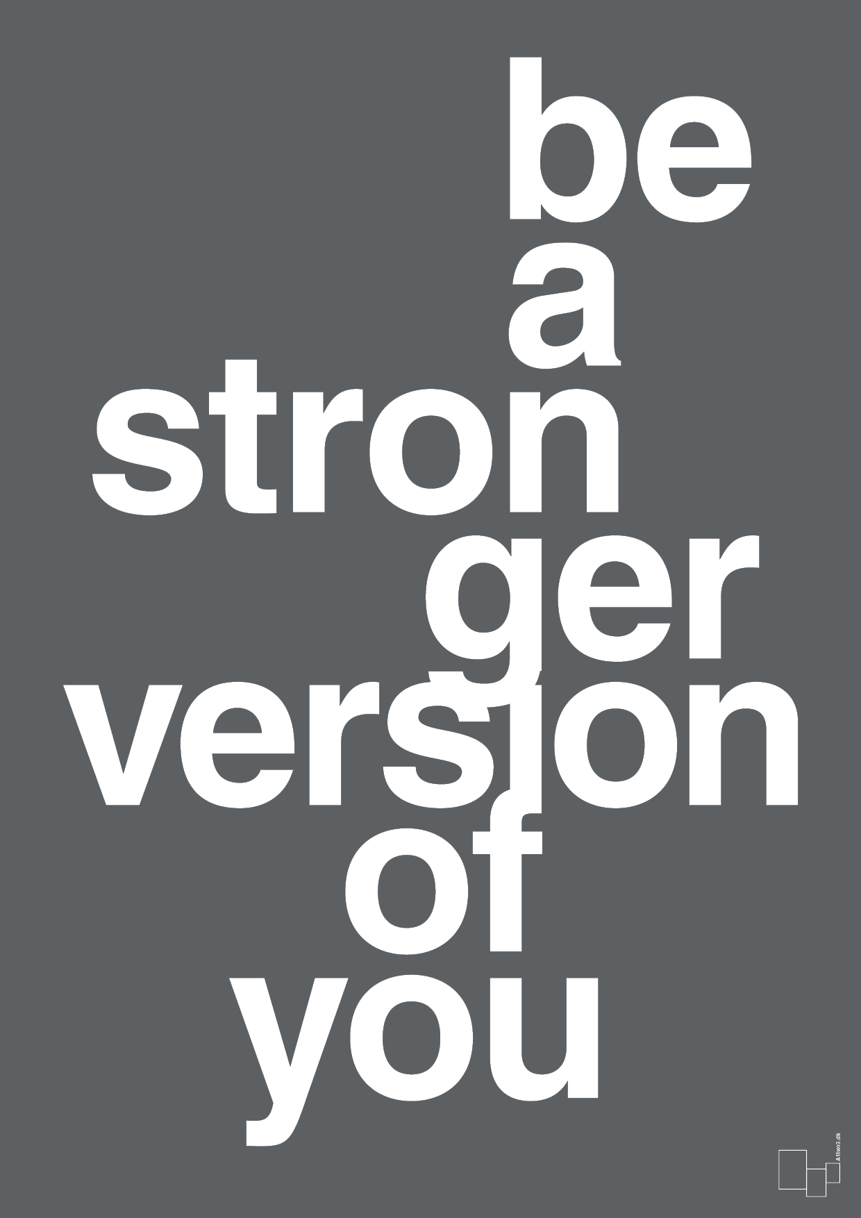 be a stronger version of you - Plakat med Sport & Fritid i Graphic Charcoal