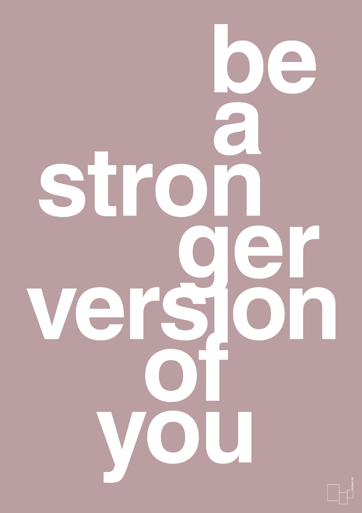 be a stronger version of you - Plakat med Sport & Fritid i Light Rose