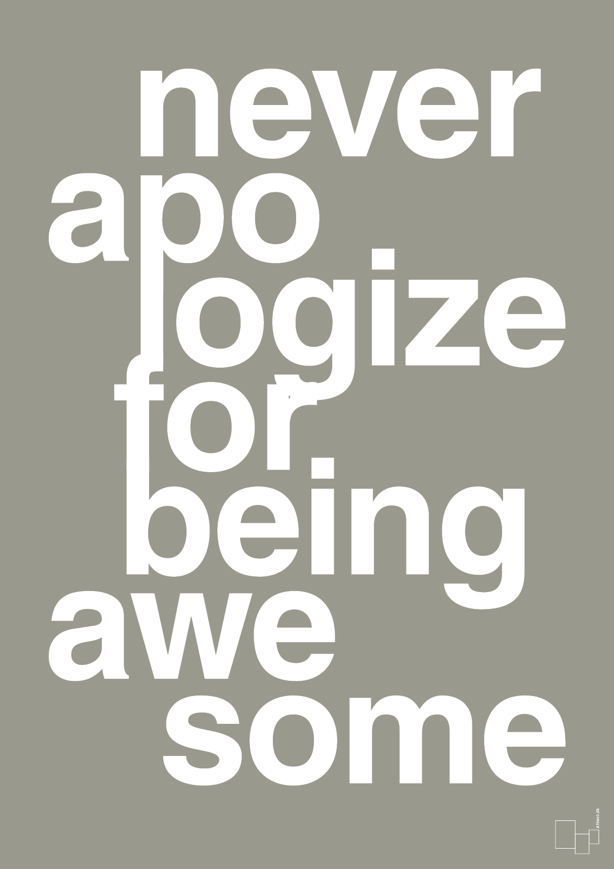 never apologize for being awesome - Plakat med Sport & Fritid i Battleship Gray