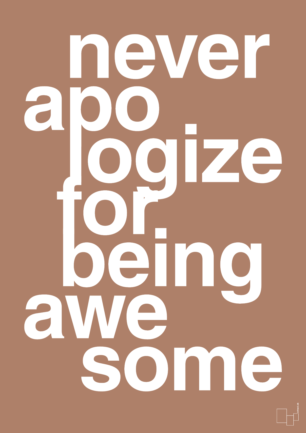 never apologize for being awesome - Plakat med Sport & Fritid i Cider Spice