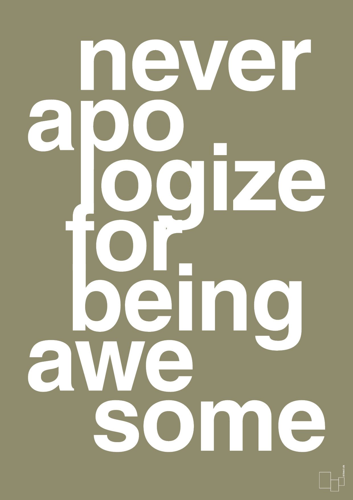 never apologize for being awesome - Plakat med Sport & Fritid i Misty Forrest
