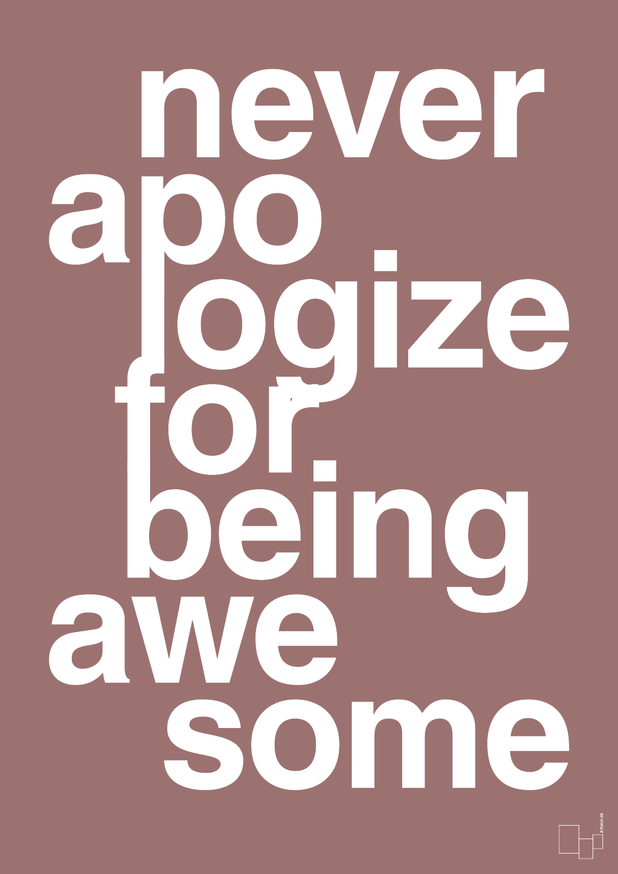 never apologize for being awesome - Plakat med Sport & Fritid i Plum