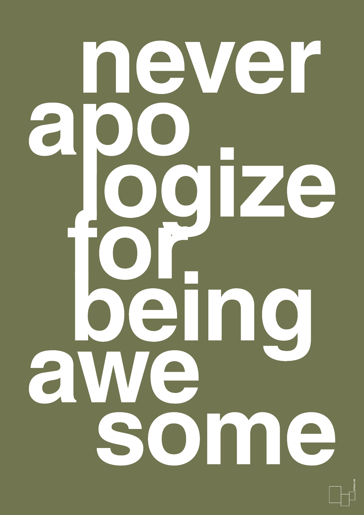 never apologize for being awesome - Plakat med Sport & Fritid i Secret Meadow