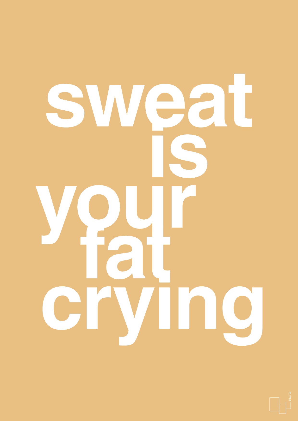 sweat is your fat crying - Plakat med Sport & Fritid i Charismatic