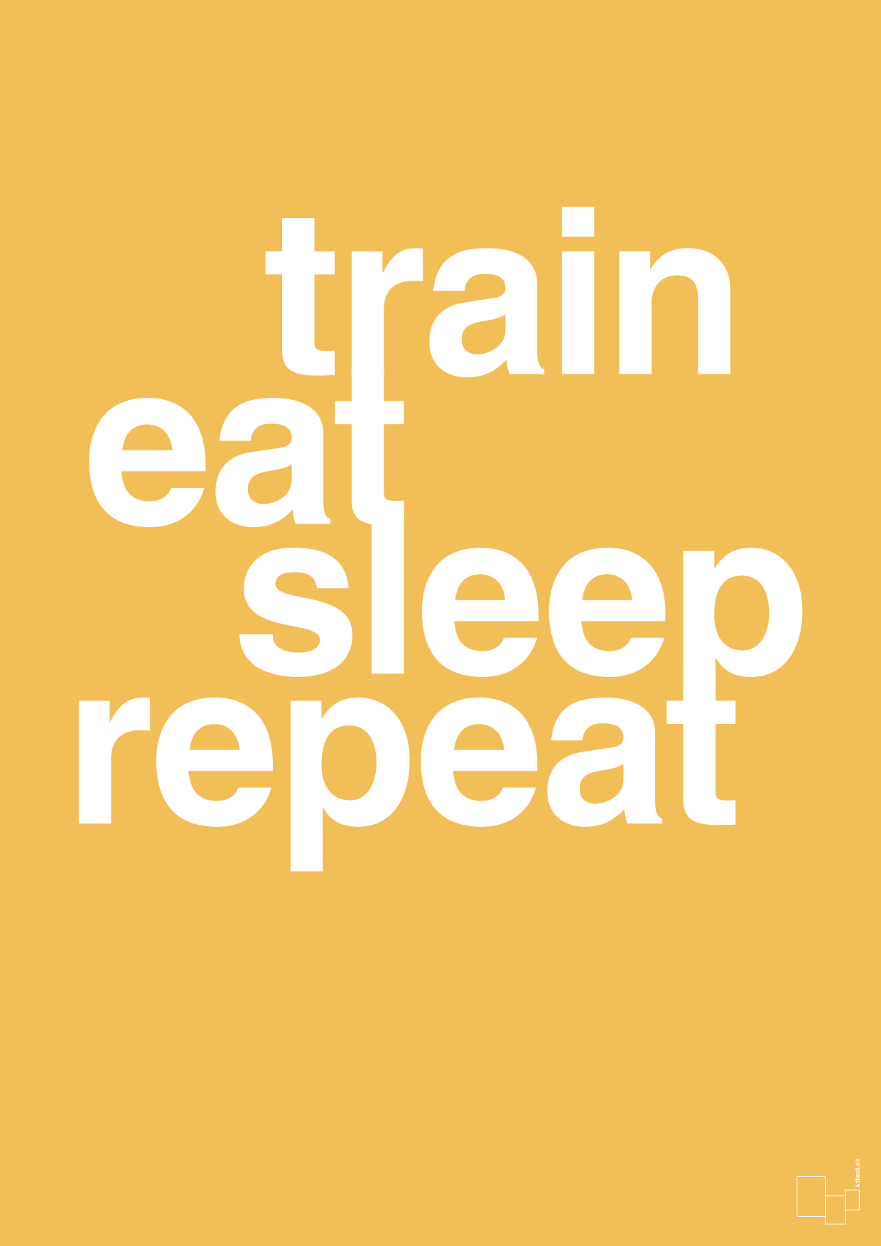 train eat sleep repeat - Plakat med Sport & Fritid i Honeycomb
