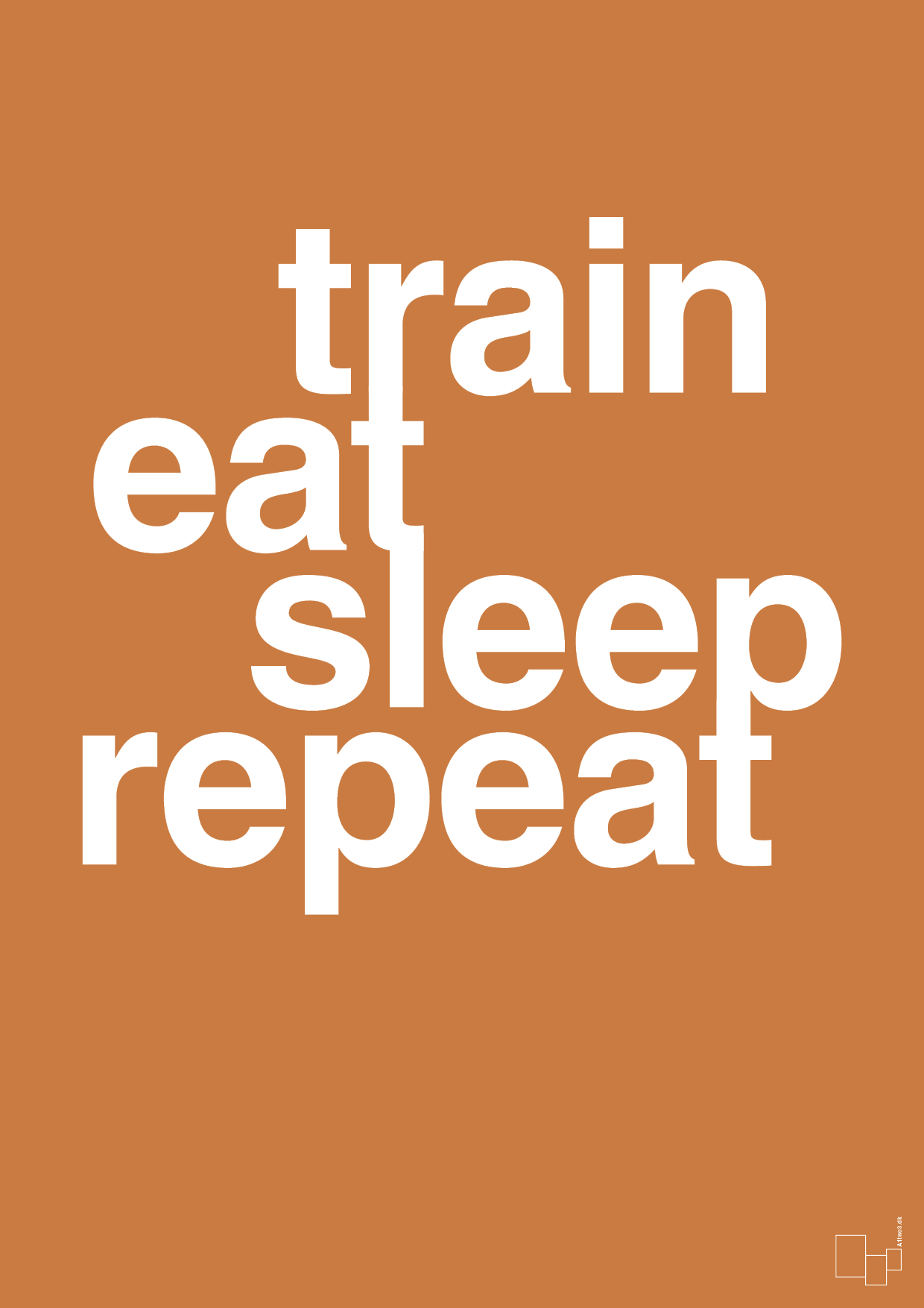 train eat sleep repeat - Plakat med Sport & Fritid i Rumba Orange