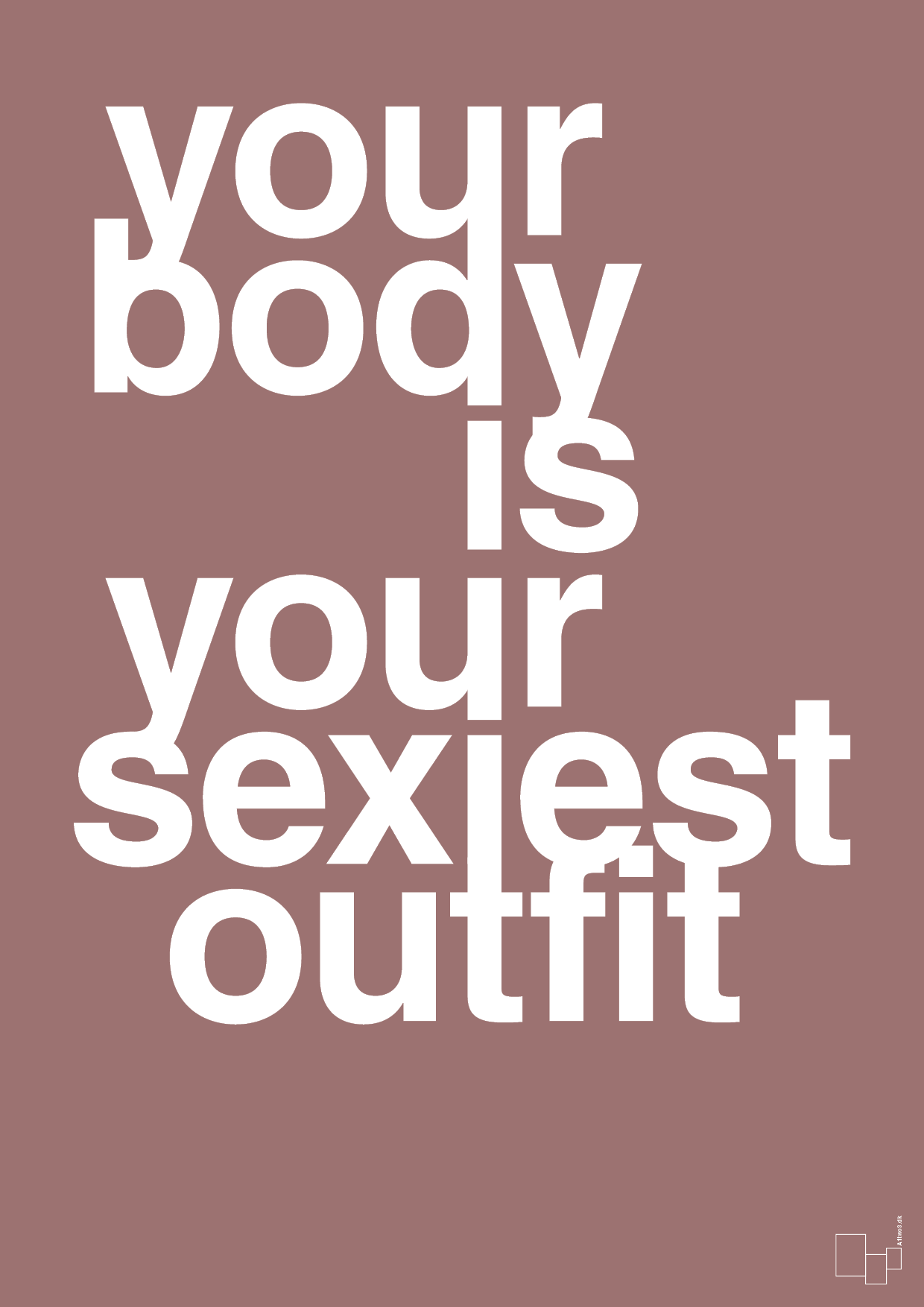 your body is your sexiest outfit - Plakat med Sport & Fritid i Plum