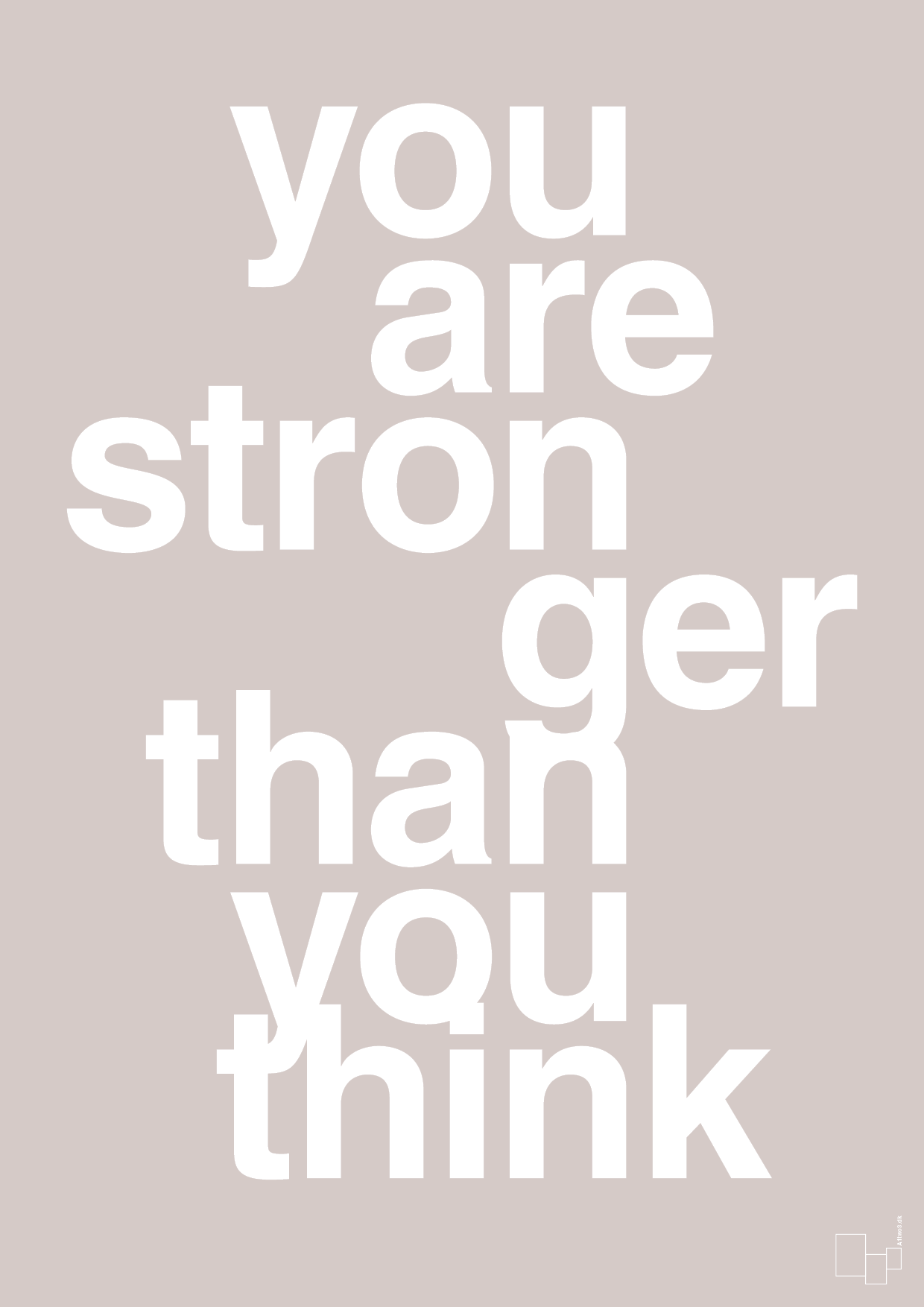you are stronger than you think - Plakat med Sport & Fritid i Broken Beige
