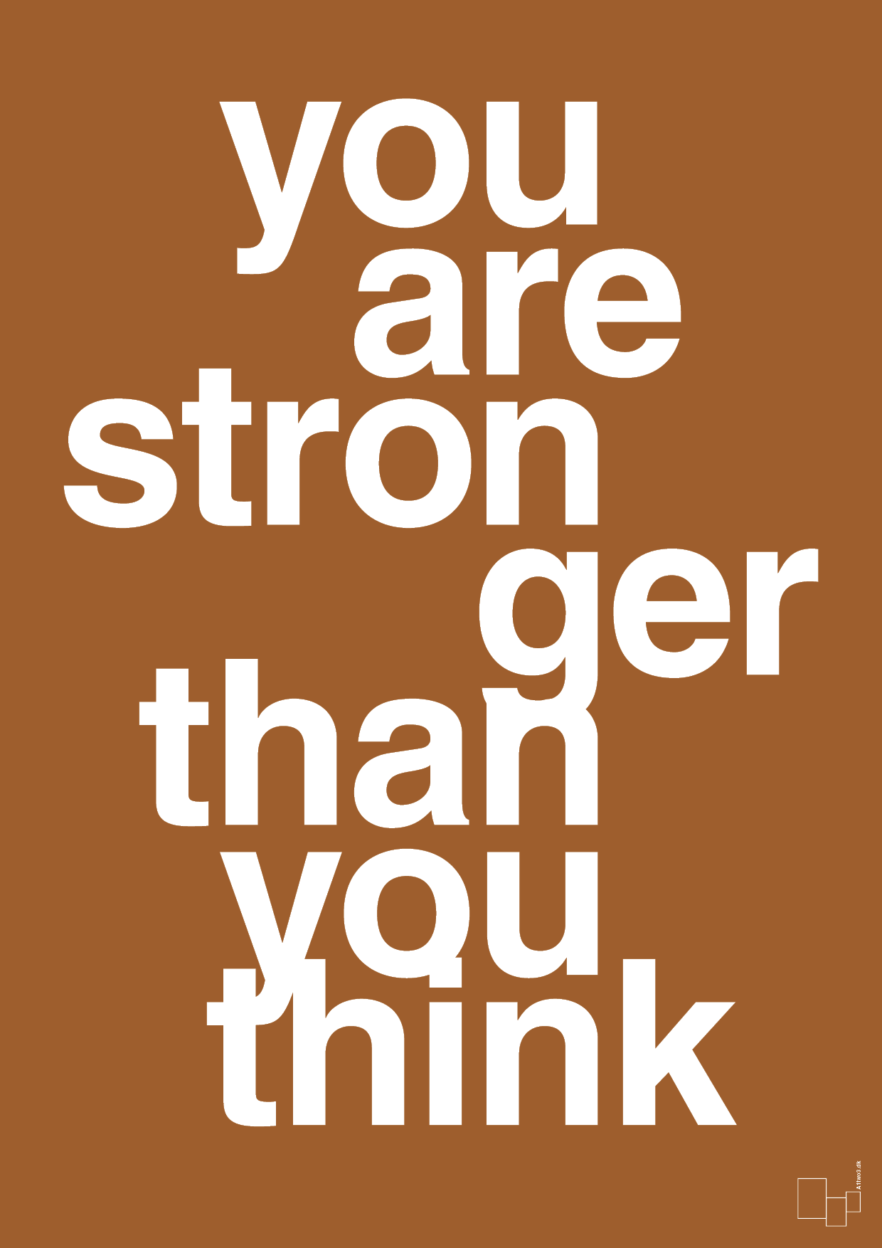 you are stronger than you think - Plakat med Sport & Fritid i Cognac