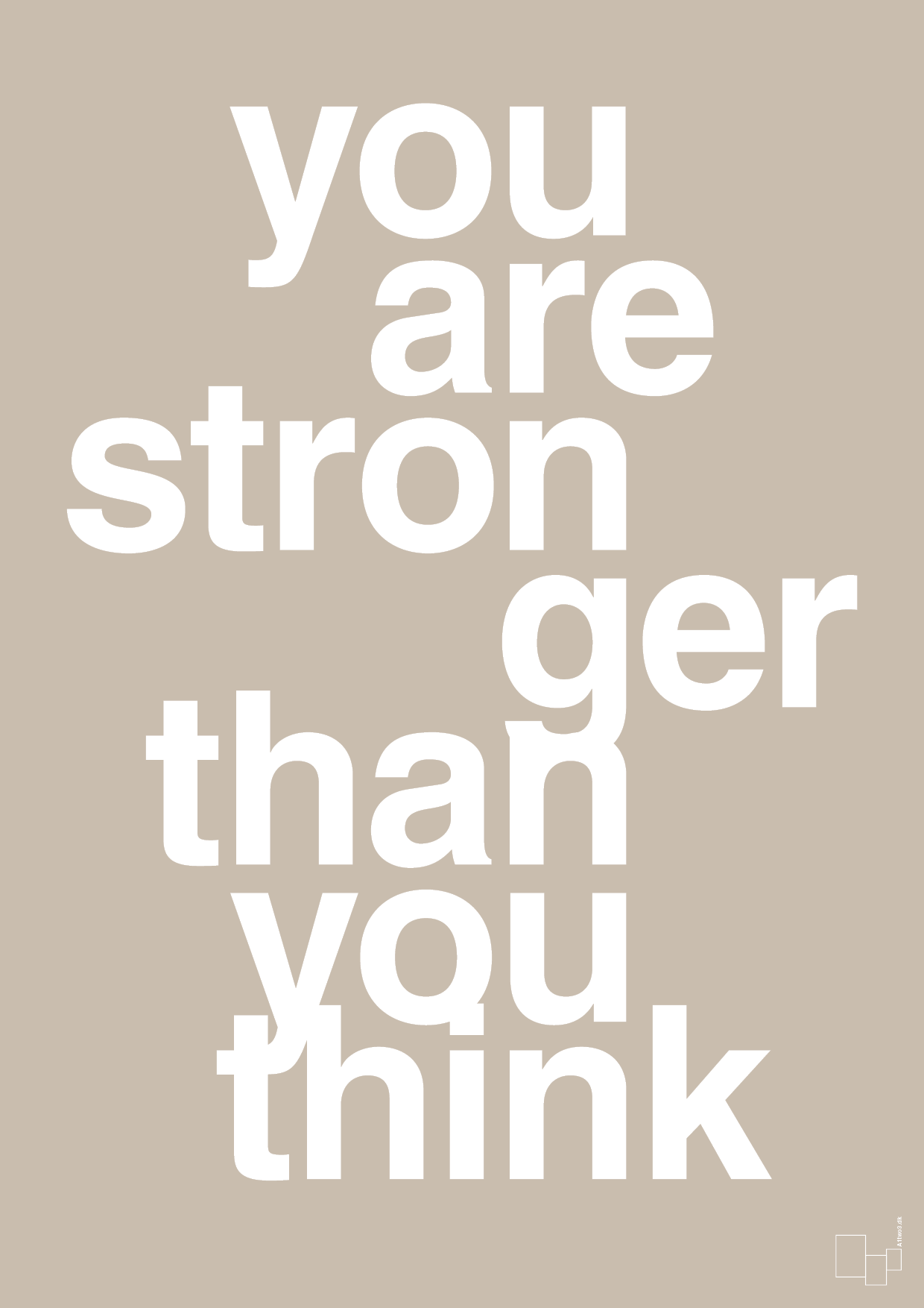 you are stronger than you think - Plakat med Sport & Fritid i Creamy Mushroom
