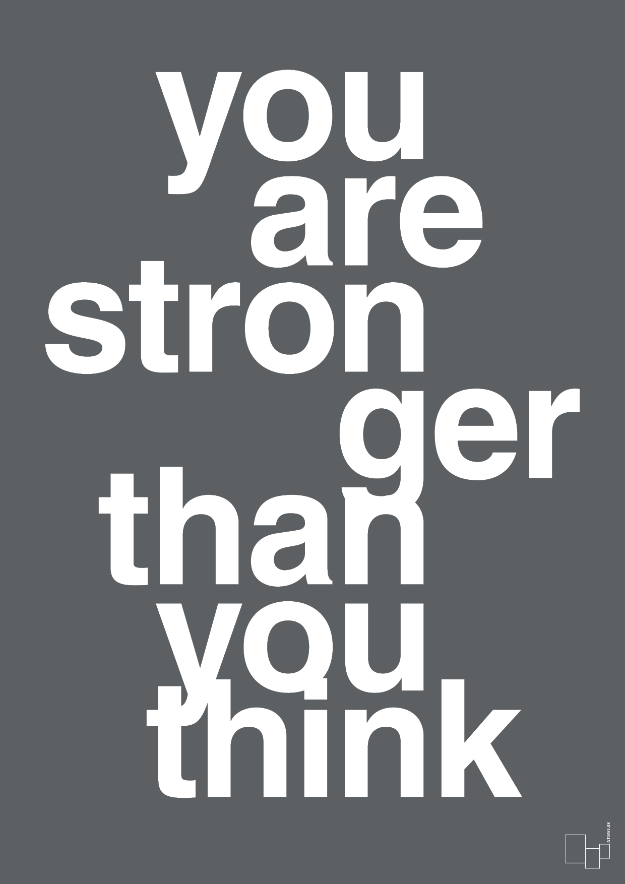 you are stronger than you think - Plakat med Sport & Fritid i Graphic Charcoal