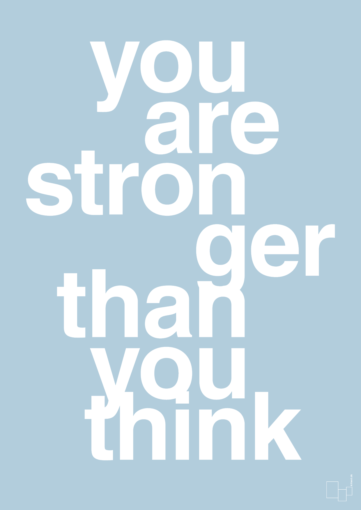 you are stronger than you think - Plakat med Sport & Fritid i Heavenly Blue