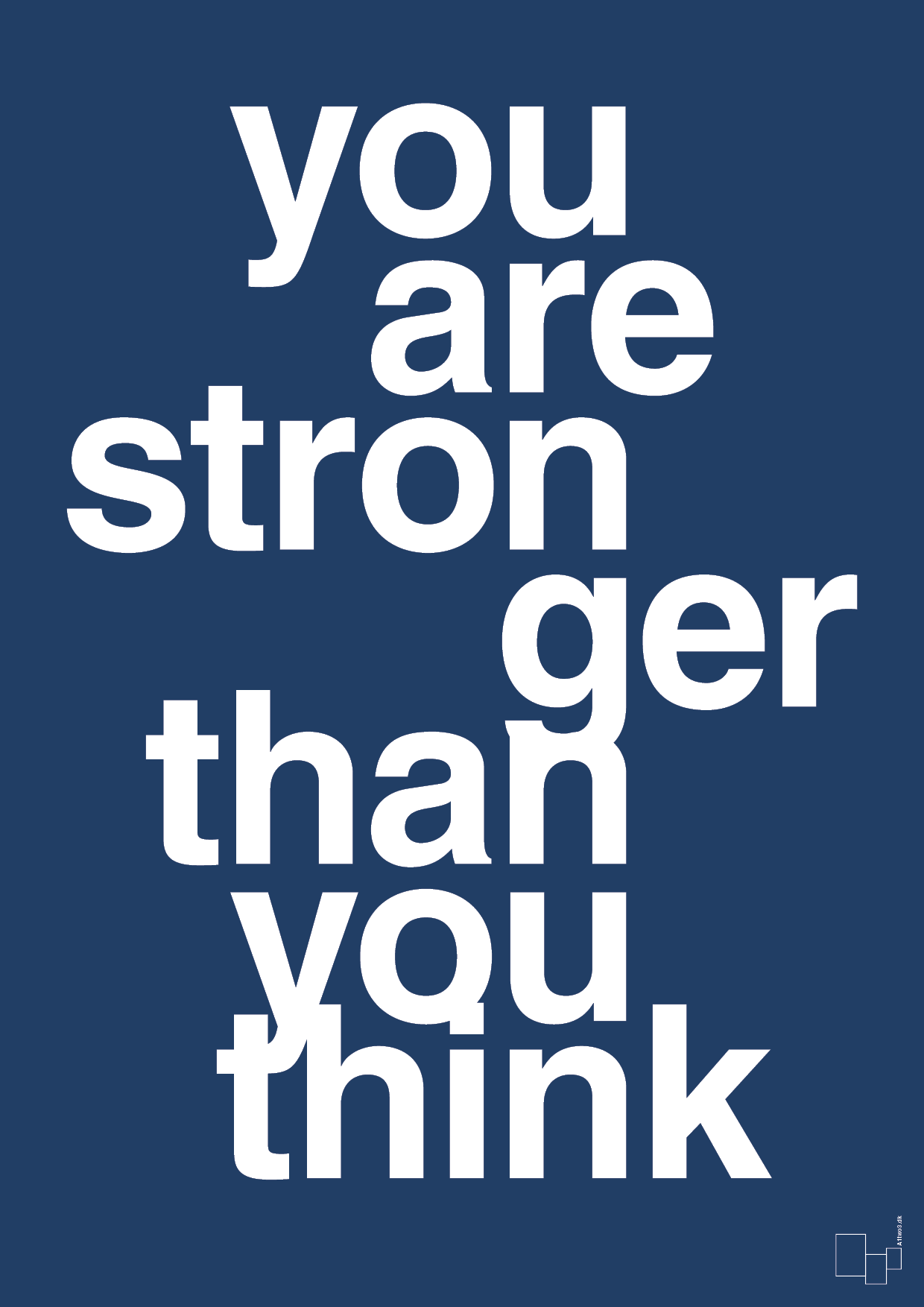 you are stronger than you think - Plakat med Sport & Fritid i Lapis Blue
