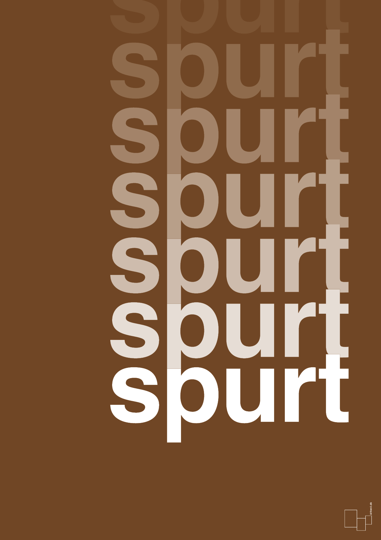 spurt - Plakat med Ord i Dark Brown