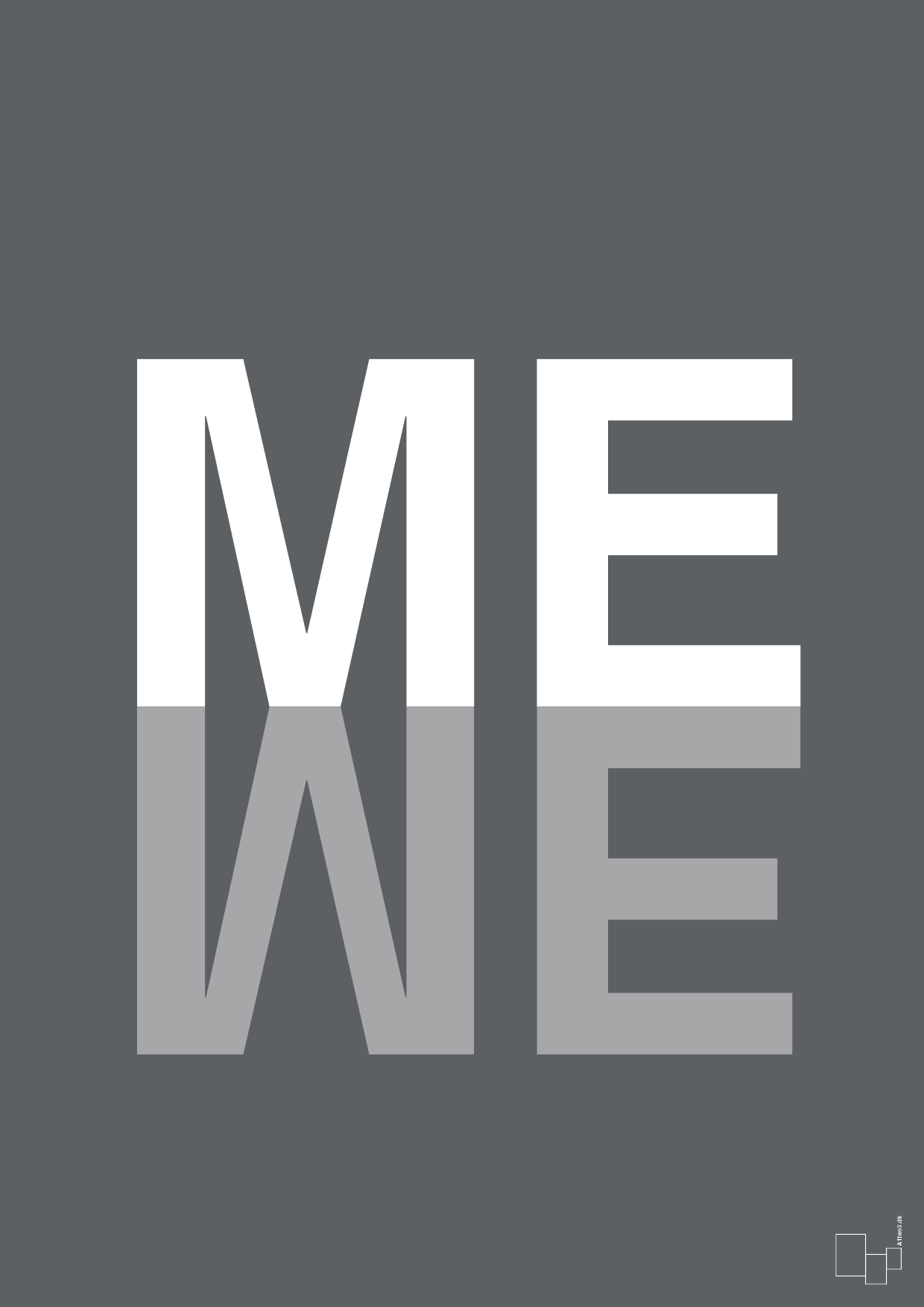 me we - Plakat med Ord i Graphic Charcoal
