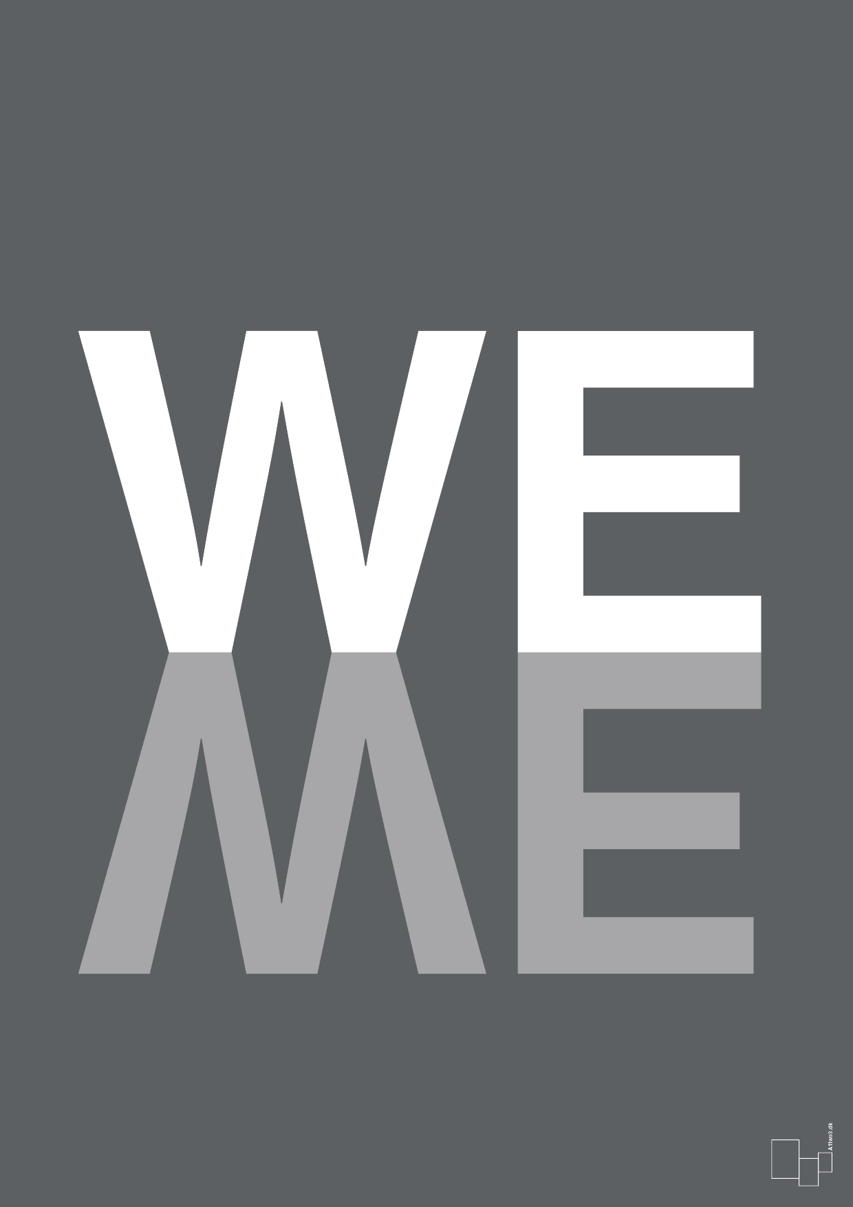 we me - Plakat med Ord i Graphic Charcoal