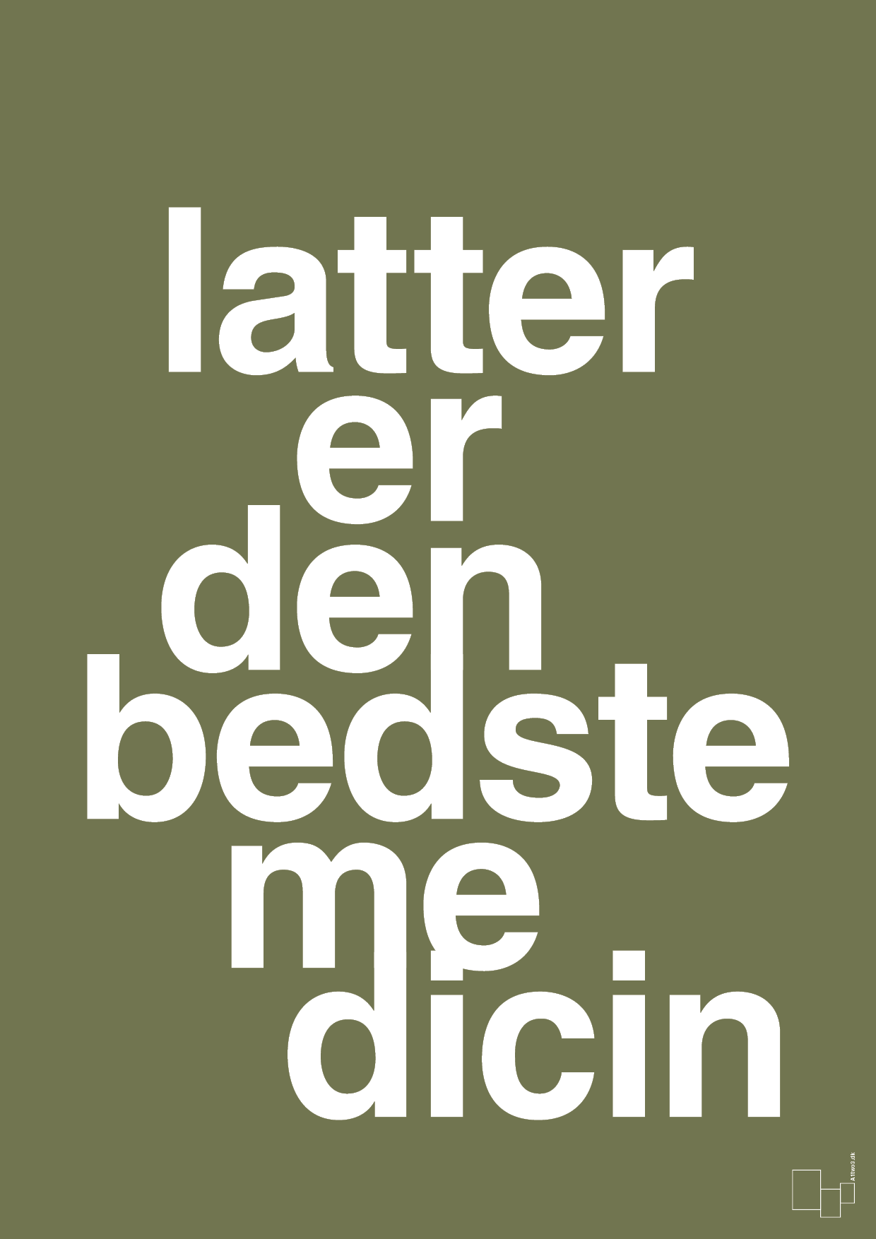 latter er den bedste medicin - Plakat med Ordsprog i Secret Meadow