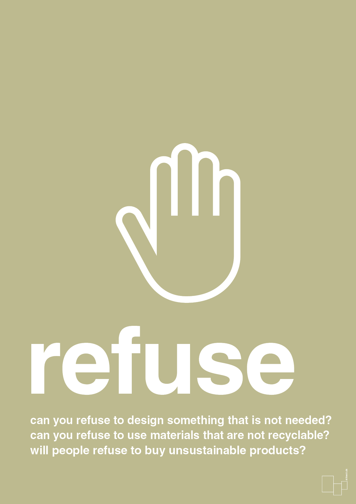 refuse - Plakat med Samfund i Back to Nature
