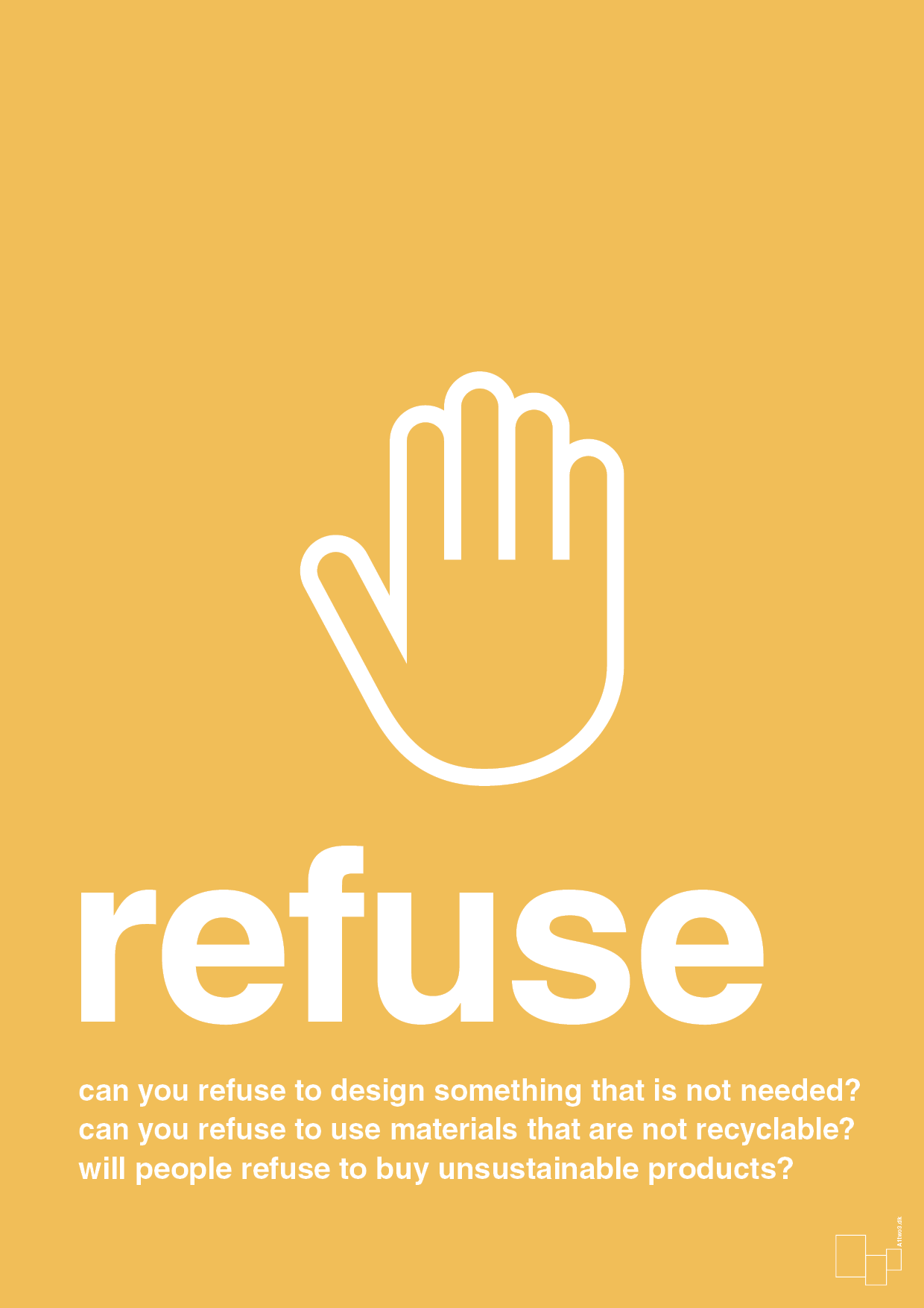 refuse - Plakat med Samfund i Honeycomb