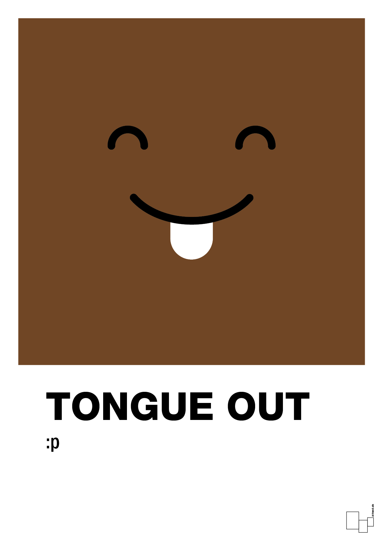 tongue out smiley - Plakat med Grafik i Dark Brown