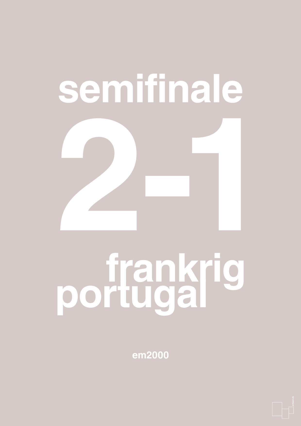 resultat for fodbold em semifinale B i 2000 - Plakat med Sport & Fritid i Broken Beige