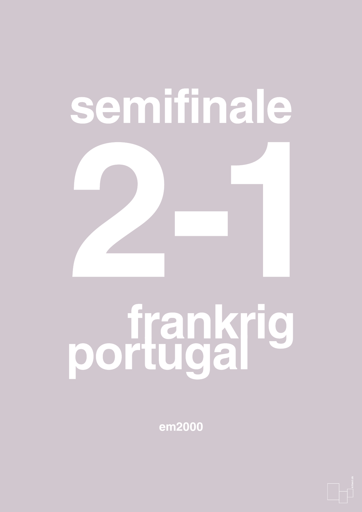 resultat for fodbold em semifinale B i 2000 - Plakat med Sport & Fritid i Dusty Lilac