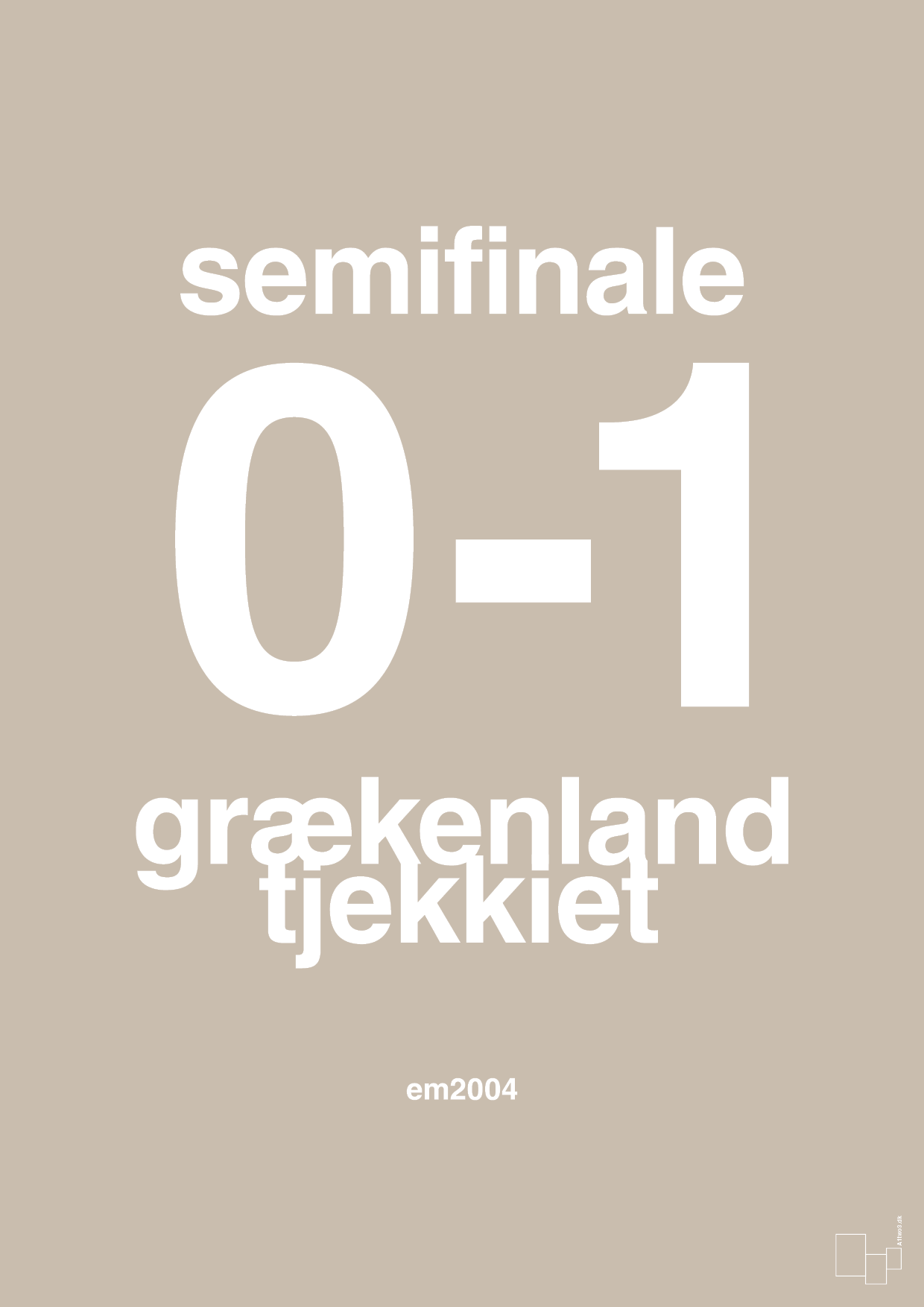resultat for fodbold em semifinale A i 2004 - Plakat med Sport & Fritid i Creamy Mushroom