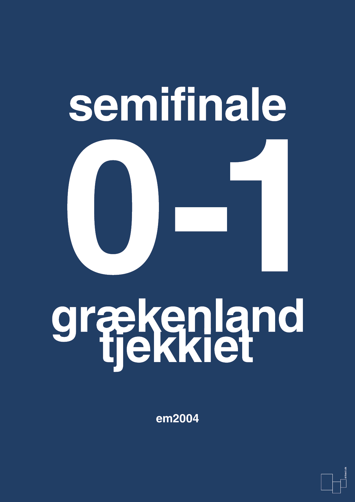 resultat for fodbold em semifinale A i 2004 - Plakat med Sport & Fritid i Lapis Blue