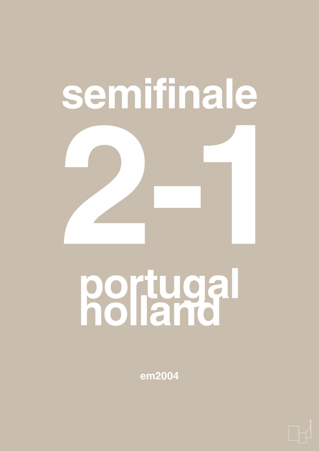 resultat for fodbold em semifinale B i 2004 - Plakat med Sport & Fritid i Creamy Mushroom