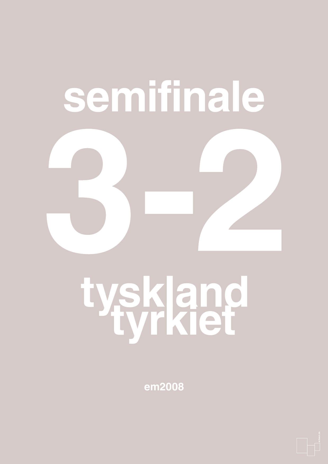 resultat for fodbold em semifinale B i 2008 - Plakat med Sport & Fritid i Broken Beige