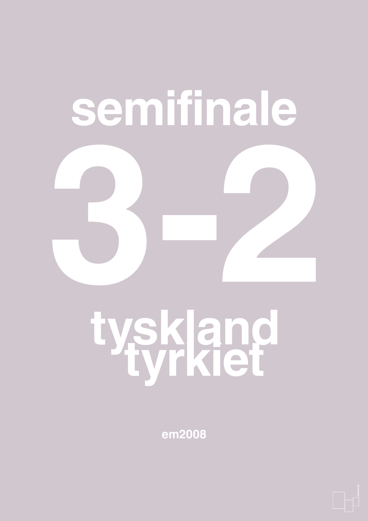 resultat for fodbold em semifinale B i 2008 - Plakat med Sport & Fritid i Dusty Lilac
