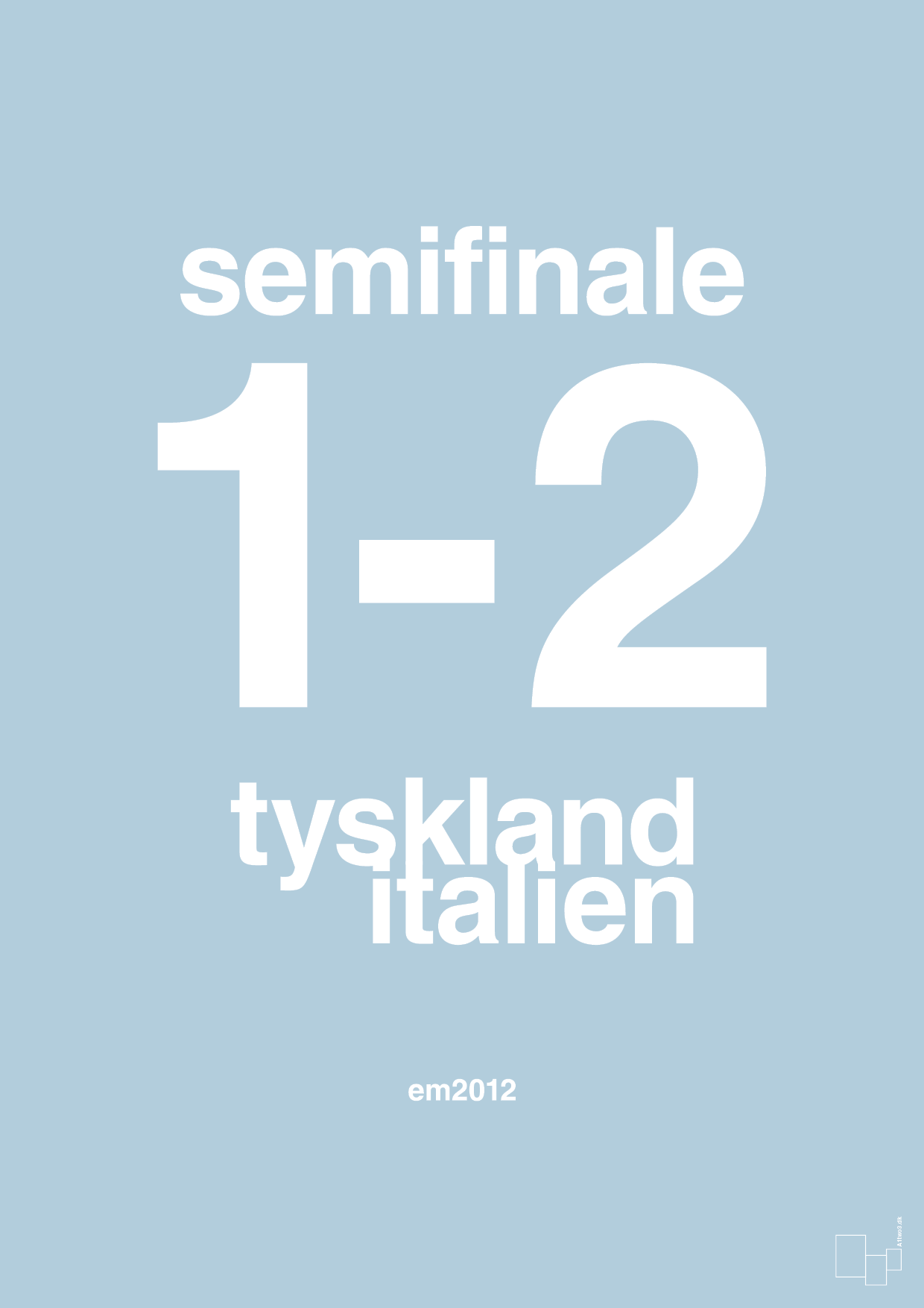 resultat for fodbold em semifinale A i 2012 - Plakat med Sport & Fritid i Heavenly Blue
