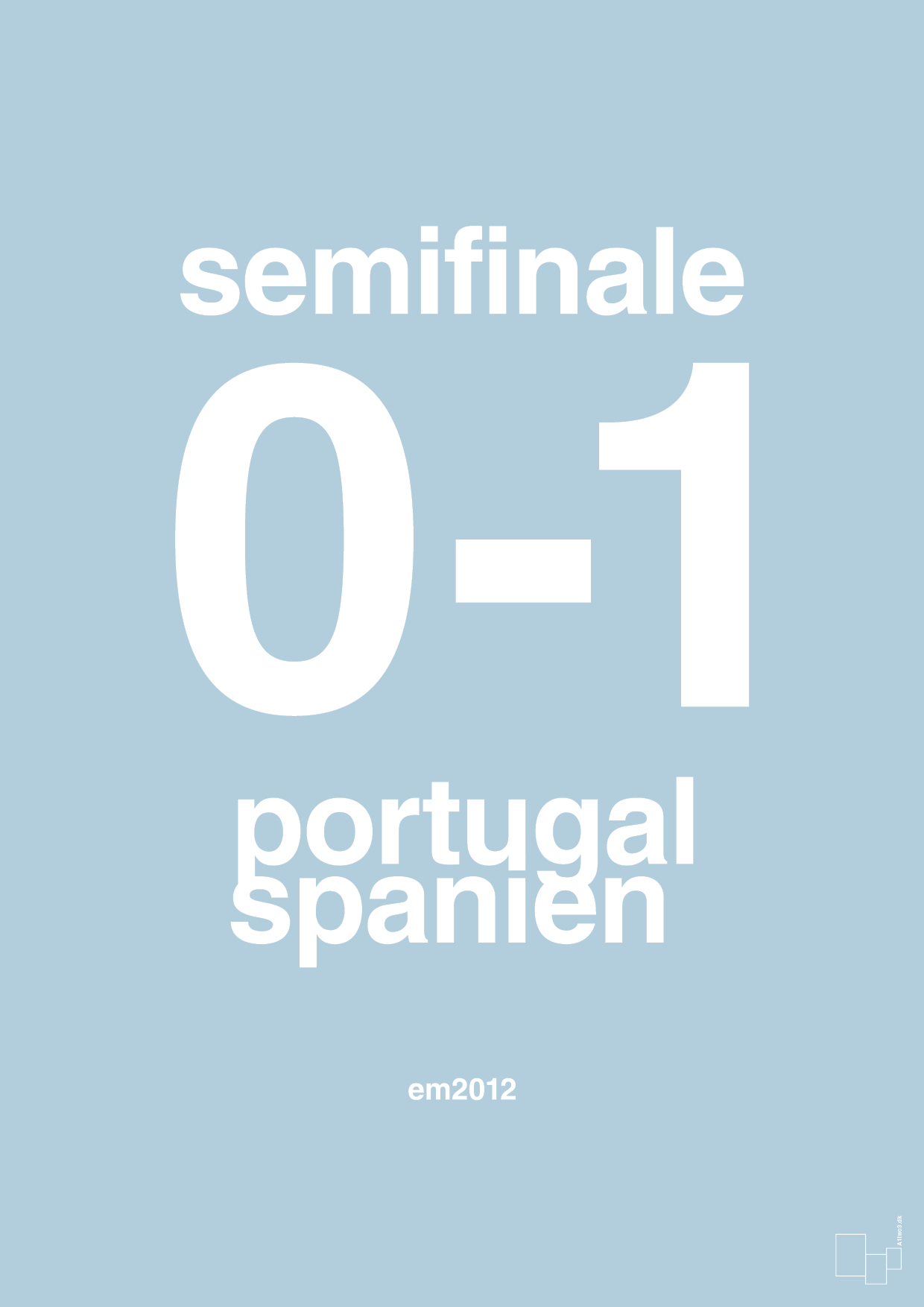 resultat for fodbold em semifinale B i 2012 - Plakat med Sport & Fritid i Heavenly Blue