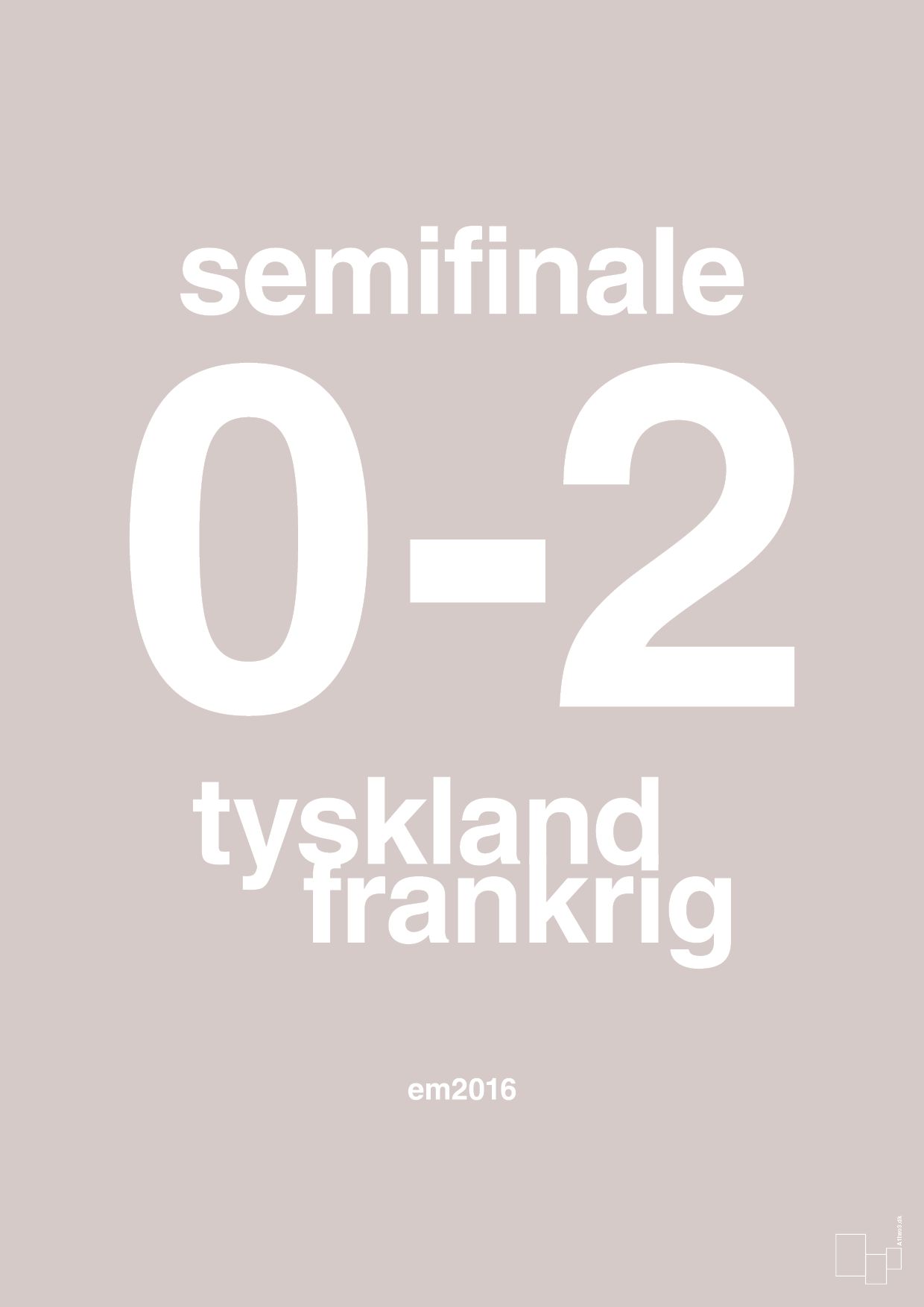 resultat for fodbold em semifinale A i 2016 - Plakat med Sport & Fritid i Broken Beige