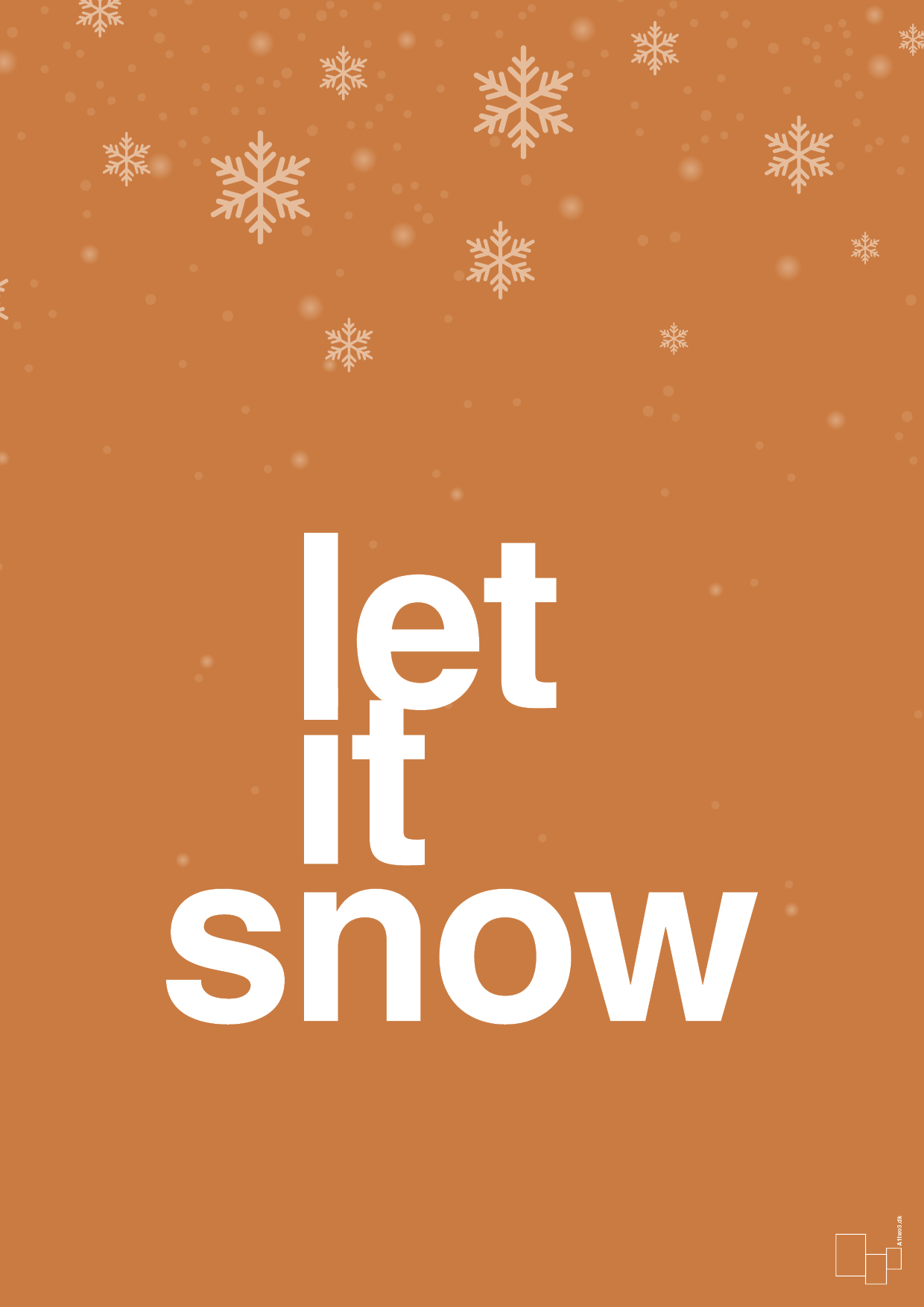 let it snow - Plakat med Begivenheder i Rumba Orange