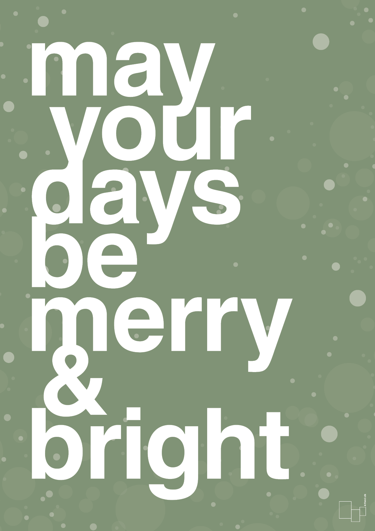 may your days be merry and bright - Plakat med Begivenheder i Jade